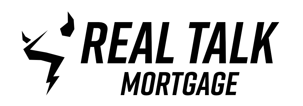 Real Talk Mortgage